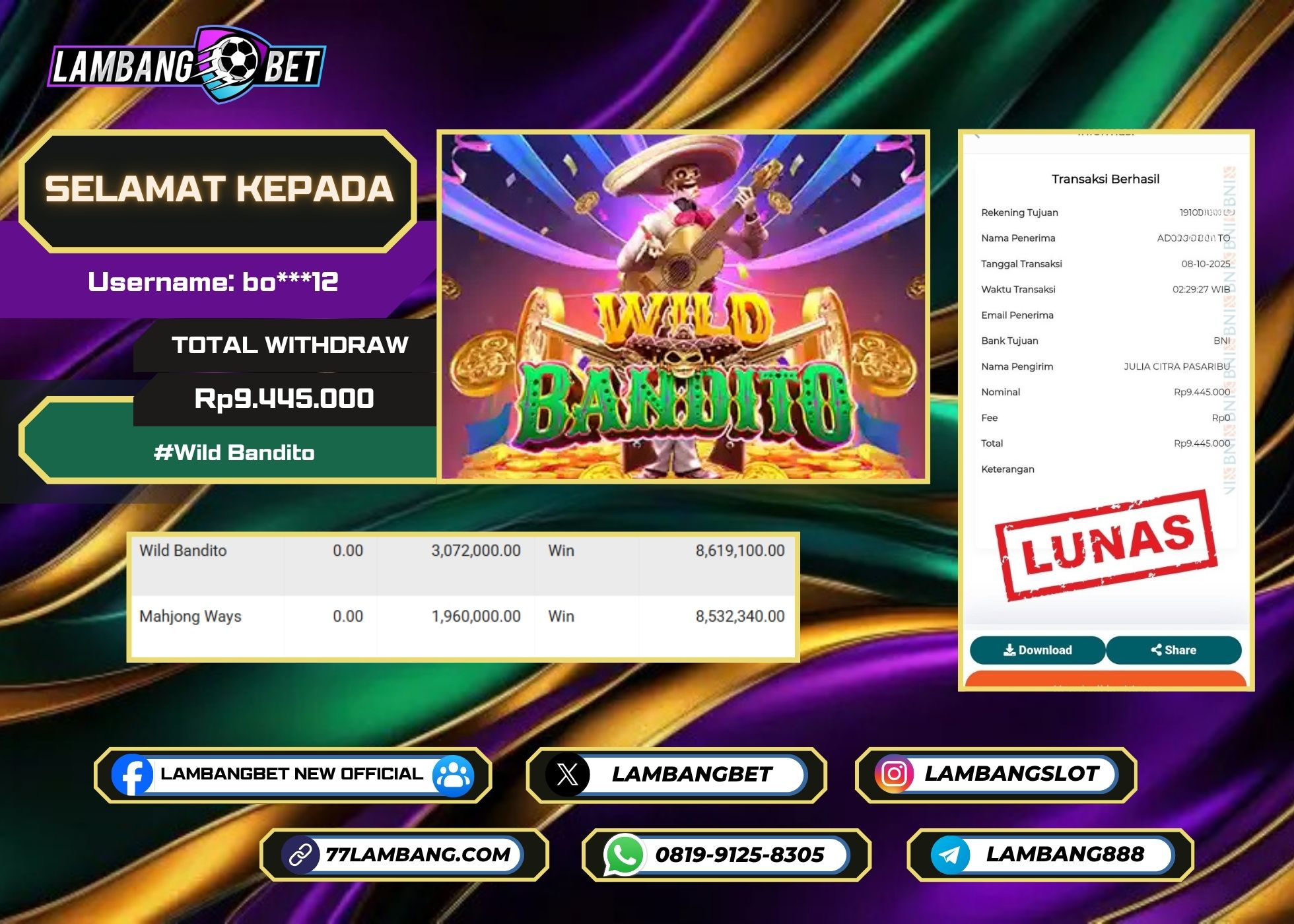 LAMBANGBET [8 OKTOBER 2025] JACKPOT SLOT Wild Bandito "Rp9.445.000" LUNAS